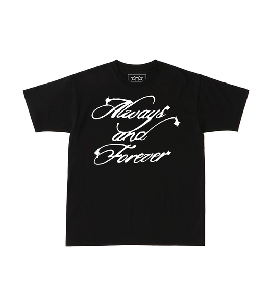 Always & Forever T-Shirt