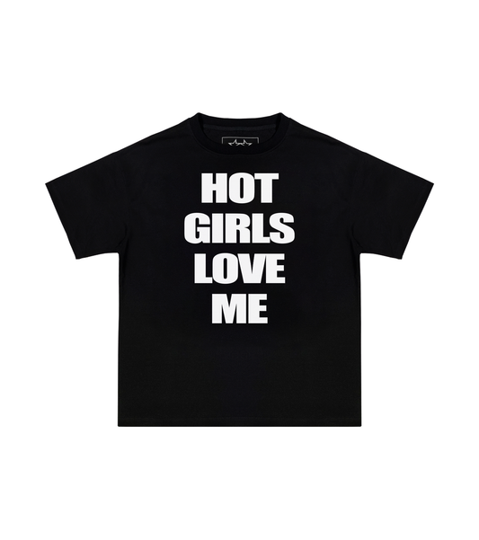 Hot Girls T-Shirt