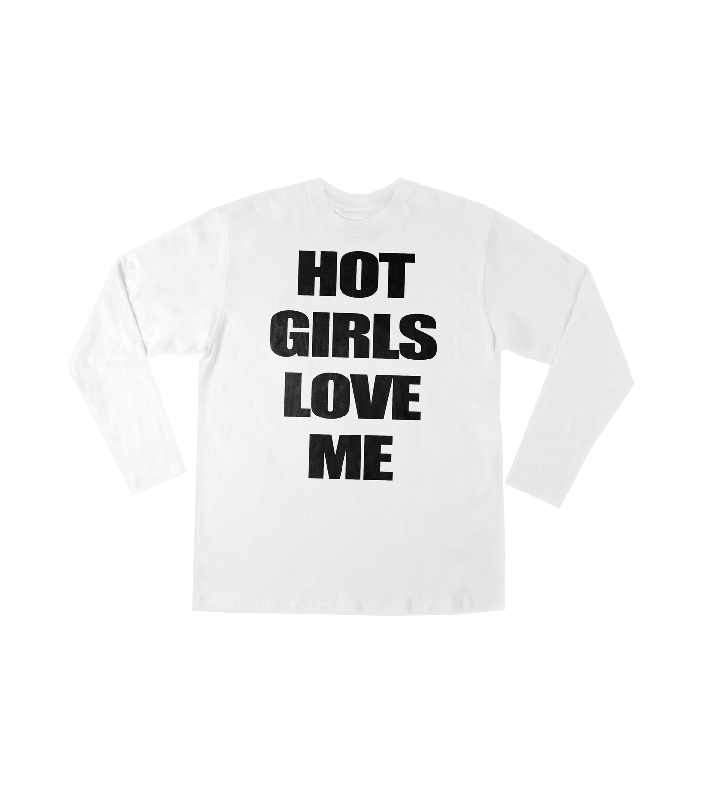 Hot Girls Long Sleeve T-Shirt